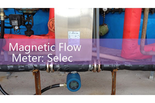 Magnetic Flow Meter: Selecting Tough Liner and Electrode Materials for Corrosive Wastewater